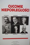 „Ojcowie Niepodległości”- wystawa i prelekcja w ramach „Biało-czerwonego szlaku »Moja Niepodległa«”