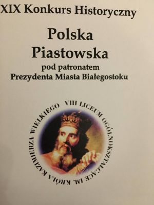 Czytaj więcej: XIX Konkurs Historyczny „Polska Piastowska”